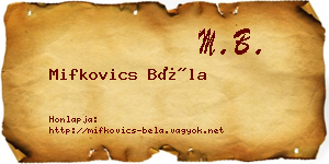 Mifkovics Béla névjegykártya